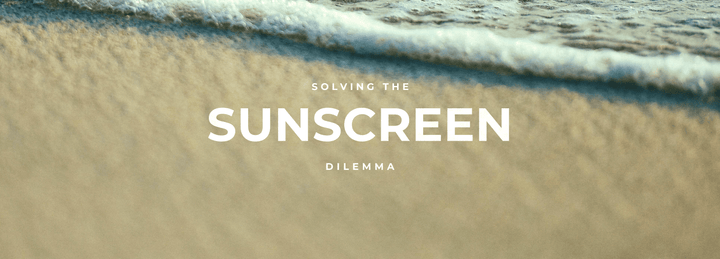 Solving The Sunscreen Dilemma: Non-Toxic Sunscreens And Summer Skin Care